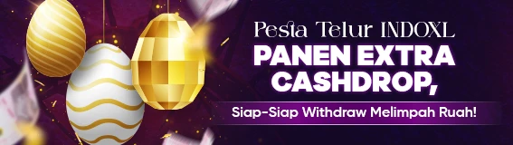 Pesta Telur INDOXL: Panen Extra Cashdrop, Siap-Siap Withdraw Melimpah Ruah!
